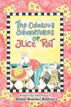 portada the odorous adventures of alice rat (en Inglés)