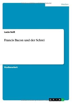 portada Francis Bacon und der Schrei (German Edition)