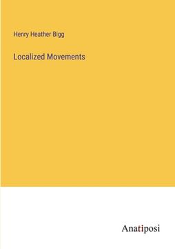 portada Localized Movements (en Inglés)
