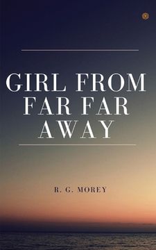 portada Girl From Far Far Away: Truly unexpected love story (in English)