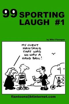 portada 99 Sporting Laugh #1: 99 great and funny cartoons. (en Inglés)