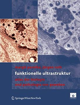 portada Funktionelle Ultrastruktur: Atlas der Biologie und Pathologie von Geweben (en Alemán)