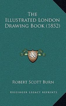 portada the illustrated london drawing book (1852) (en Inglés)