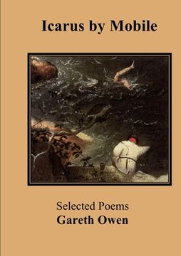 portada Icarus by Mobile: Selected poems by Gareth Owen (en Inglés)
