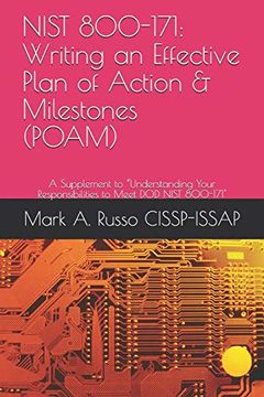 portada Nist 800-171: Writing an Effective Plan of Action & Milestones (Poam): A Supplement to “Understanding Your Responsibilities to Meet dod Nist 800-171