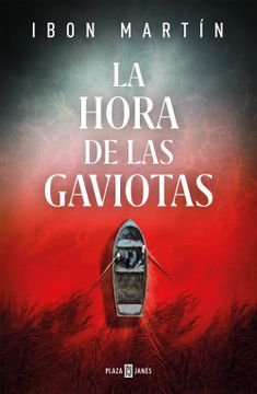 portada La Hora de Las Gaviotas / The Hour of the Seagulls (in Spanish)