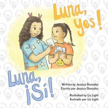 portada Luna, Yes!/!Luna, Si! (in English)