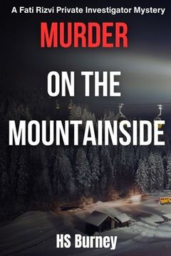 portada Murder on the Mountainside: A Fati Rizvi Private Investigator Mystery (en Inglés)