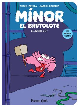 portada Mínor el Brutolote nº 02. El azote Zut (in ESP)