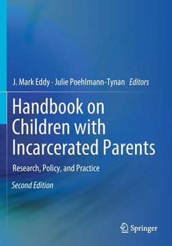 portada Handbook on Children with Incarcerated Parents: Research, Policy, and Practice (in English)