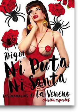 Digo! Ni Puta ni Santa (Las Memorias de la Veneno) hbo max