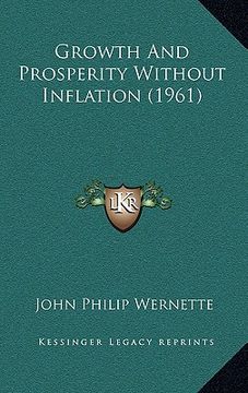 portada growth and prosperity without inflation (1961) (in English)
