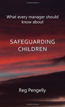 portada What Every Manager Should Know about Safeguarding Children - A Handbook