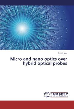 portada Micro and nano optics over hybrid optical probes