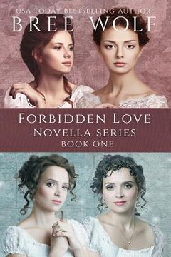 portada A Forbidden Love Novella Box Set One: Novellas 1 - 4 (en Inglés)