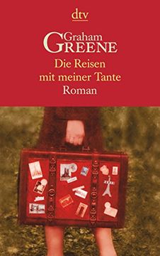 portada Die Reisen mit Meiner Tante. Roman (en Alemán)