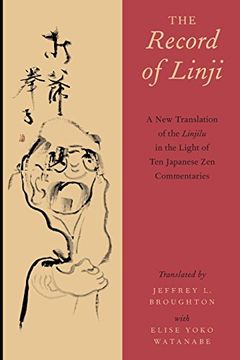 portada The Record of Linji: A new Translation of the Linjilu in the Light of ten Japanese zen Commentaries (en Inglés)