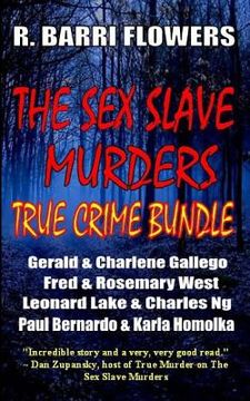 portada The Sex Slave Murders True Crime Bundle (en Inglés)