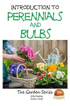 portada Introduction to Perennials and Bulbs (en Inglés)