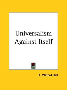 portada universalism against itself (en Inglés)