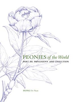 portada Peonies of the World: Part III Phylogeny and Evolution: Volume 3 (en Inglés)
