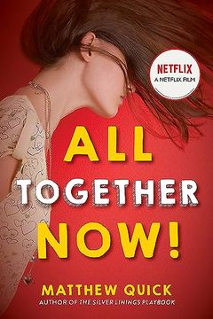 portada All Together Now! Now a Major new Netflix Film (en Inglés)
