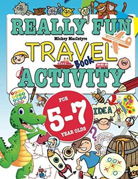 portada Really fun Travel Activity Book for 5-7 Year Olds: Fun & Educational Activity Book for Five to Seven Year old Children [Idioma Inglés] (Activity Books for Kids) 