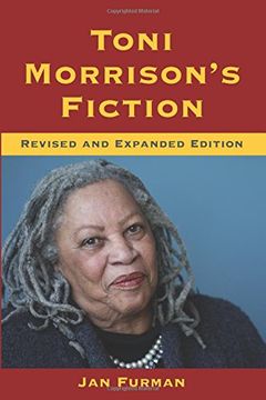 portada Toni Morrison's Fiction: Revised and Expanded Edition (Understanding Contemporary American Literature)