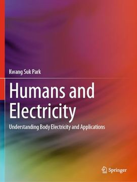 portada Humans and Electricity: Understanding Body Electricity and Applications (in English)
