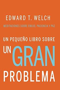 portada Un Pequeño Libro Sobre un Gran Problema (in Spanish)