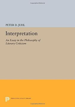 portada Interpretation: An Essay in the Philosophy of Literary Criticism (Princeton Legacy Library) (en Inglés)
