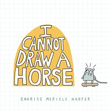portada I Cannot Draw a Horse (in English)