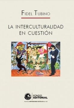 portada La Interculturalidad en Cuestion