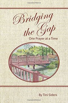 portada Bridging the Gap One Prayer at a Time