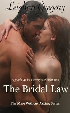 portada The Bridal Law (The Mine Without Asking Series)
