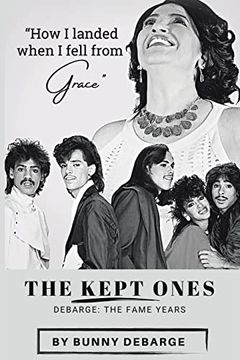 portada The Kept Ones: The Fame Years (Volume 2) (en Inglés)