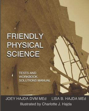portada Friendly Physical Science Tests and Workbook Solutions Manual (en Inglés)