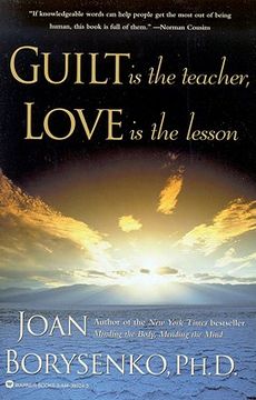 portada guilt is the teacher, love is the lesson (en Inglés)