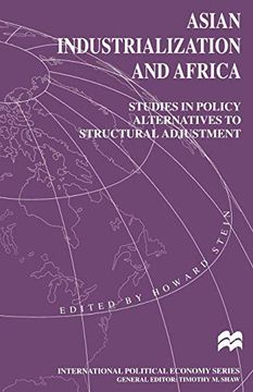 portada Asian Industrialization and Africa: Studies in Policy Alternatives to Structural Adjustment (International Political Economy Series) (in English)