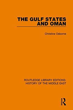 portada The Gulf States and Oman (Routledge Library Editions: History of the Middle East) (en Inglés)