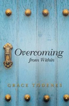 portada Overcoming from Within (en Inglés)