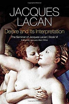 portada Desire and its Interpretation: The Seminar of Jacques Lacan (in English)