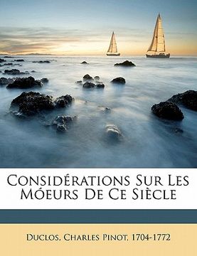 portada Considérations sur les móeurs de ce siècle (in French)