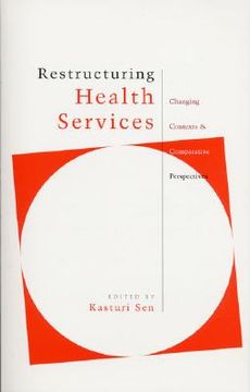 portada Restructuring Health Services (in English)