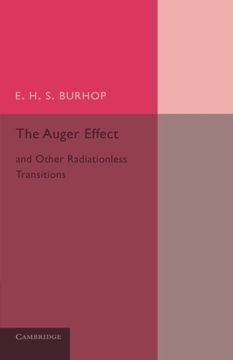 portada The Auger Effect and Other Radiationless Transitions (in English)
