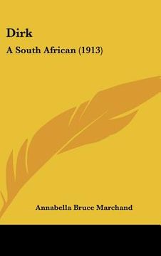 portada dirk: a south african (1913) (en Inglés)