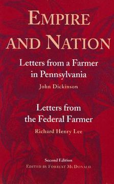 portada empire and nation: letters from a farmer in pennsylvania/letters from the federal farmer (en Inglés)