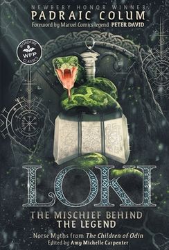 portada Loki-The Mischief Behind the Legend: Norse Myths from The Children of Odin (in English)