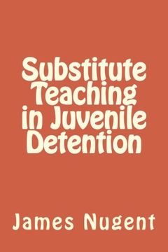 portada Substitute Teaching in Juvenile Detention