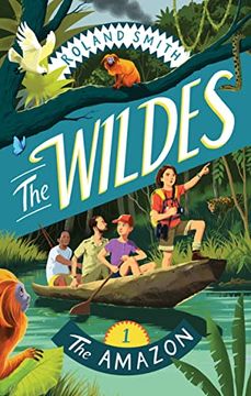 portada The Wildes: The Amazon (in English)